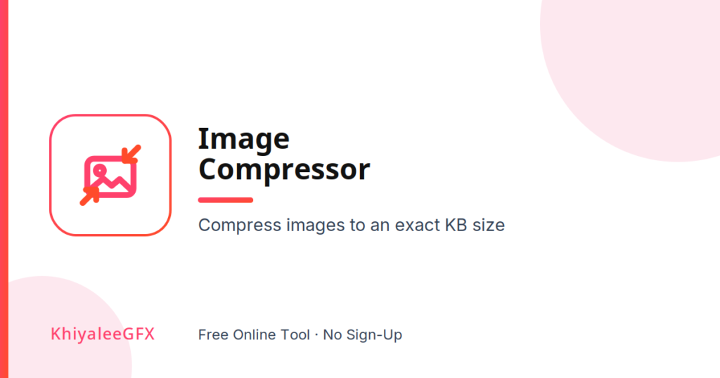 image compressor to kb – compress image to 50kb 100kb online