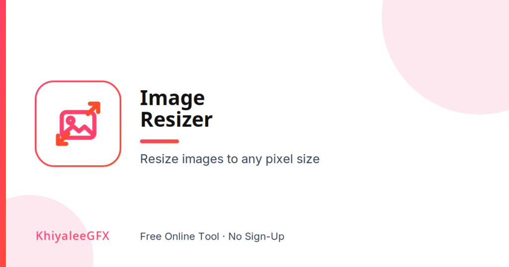 image resizer – resize image online free by pixels